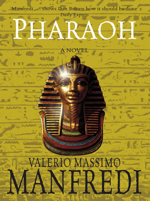 Title details for Pharaoh by Valerio Massimo Manfredi - Available